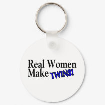Real Women Make Twins (B) keychains
