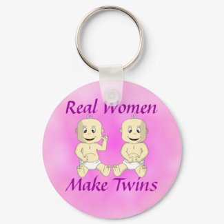 Real Women Make Twins Keychain keychain