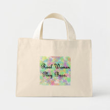 'Real Women Play Bass"  Support the  bass player! Tote Bag