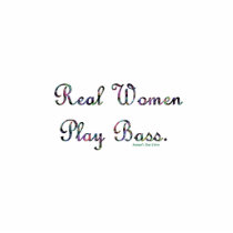 Real women play bass text design, quilted. photo sculptures
