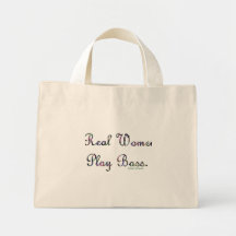 Real Women Play Bass Tote Bag