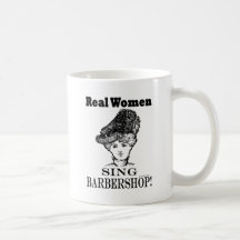 Real Women Sing Barbershop Mugs