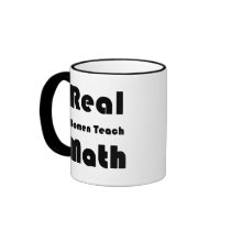 Real Women Teach Math Coffee Mugs