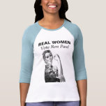 REAL WOMEN Vote Ron Paul Shirt blue t-shirts