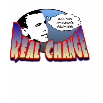 realChange T-shirt by MyFavoriteObama