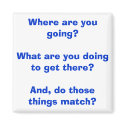 Reality Check magnets by SSFounderPresident Reality Check magnets