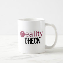 Reality Check Mug