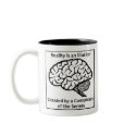 Reality is an Illusion mugs