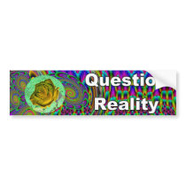 Reality Quest... or is it Photoshopped? bumper stickers