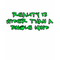 Reality t-shirts
