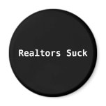 Realtors Suck magnets
