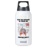 Reap The Rewards Of Fresh Air Breathe Deeply 10 Oz Insulated SIGG Thermos Water Bottle