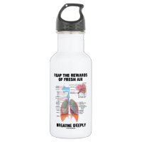 Reap The Rewards Of Fresh Air Breathe Deeply 18oz Water Bottle