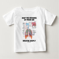 Reap The Rewards Of Fresh Air Breathe Deeply T-shirt