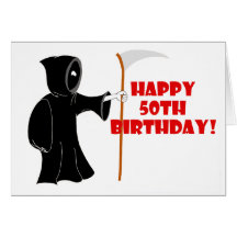 Reaper 50th Birthday Card