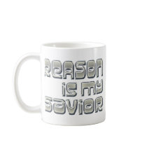Reason is my Savior mugs