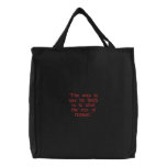 Reason Quote embroidered tote Embroidered Tote Bag