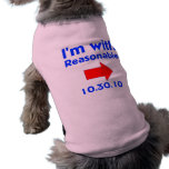 Reasonable Dog Right Pet Tee Shirt