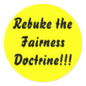 Rebuke the Fairness Doctrine!!! stickers by jenniekurono Rebuke the Fairness Doctrine!!! stickers