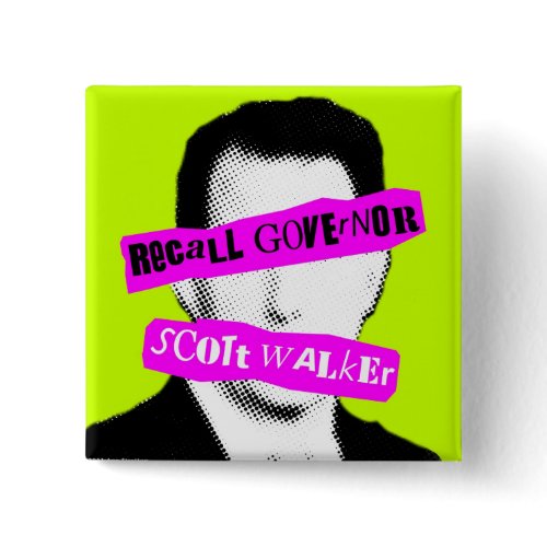 Recall Governor Scott Walker button