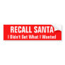 Recall Santa Bumper Sticker Recall Santa Bumper Sticker