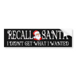 RECALL SANTA Bumper Sticker