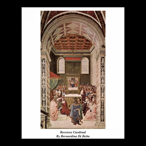 Receives Cardinal By Bernardino Di Betto Print