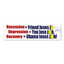 Recession, Depression or Recovery? bumper stickers by Megatudes Recession, Depression or Recovery? bumper stickers