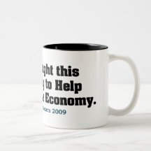 Recession Humor Mug