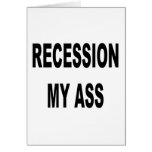 Recession My Ass Cards