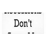 Recessions Don't Scare Me Custom Photo Card