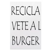 Recicla O Vete A La Burger stationery
