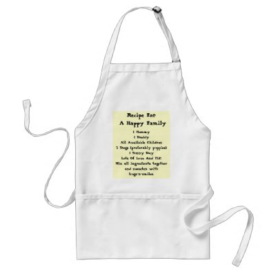 Recipe For A Happy Family! Apron by ChristineRachelle