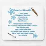 Recipe For A Military Wife mousepads