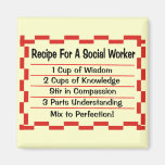 Recipe for a Social Worker Refrigerator Magnets