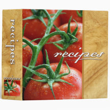 recipes (tomatoes) 3 ring binder