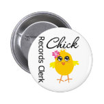 Records Clerk Chick Pinback Button