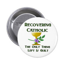Recovering Catholic Pin