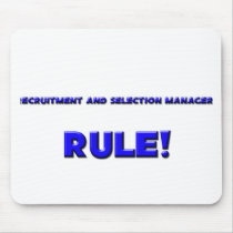 Recruitment And Selection Managers Rule! mousepads