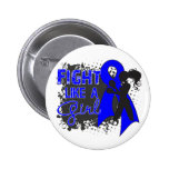 Rectal Cancer Fight Like A Girl Grunge buttons
