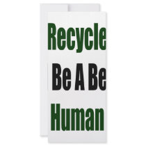 Recycle And Be A Better Human rack cards by Supernova23 Recycle And Be A Better Human rack cards