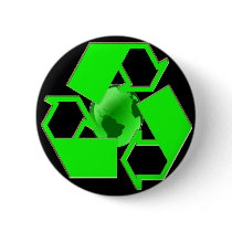 Recycle Earth 2- Save the Earth- Go Green buttons by OutDoorWorld Recycle Earth 2- Save the Earth- Go Green buttons