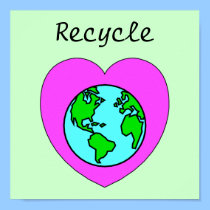 Recycle Environmental Eco-Friendly Poster posters by politicalgirl Recycle Environmental Eco-Friendly Poster posters