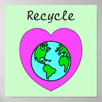 Recycle Environmental Eco-Friendly Poster