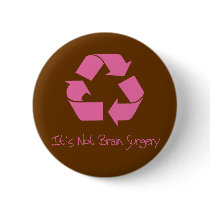 Recycle its Easy Pink buttons