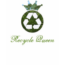 Recycle Queen T-Shirt by greentree Recycle Queen T-Shirt