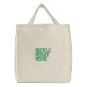 Recycle Reduce Reuse embroidered bags