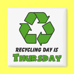 Recycle Thursday magnets