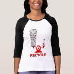 Recycle Trash Shirt t-shirts