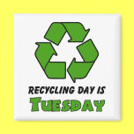 Recycle Tuesday magnets